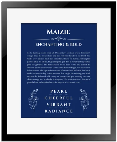 Maizie name meaning gift print in deep blue with black matte frame