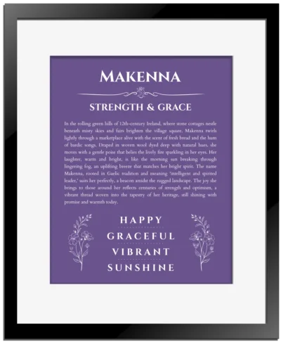 Makenna custom name art showing meaning and origin in purple with black matte frame