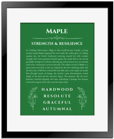 Maple personalized name meaning print in dark green with black matte frame