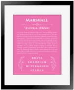 Marshall custom name art showing meaning and origin in pink with black matte frame