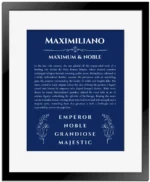 Maximiliano name origin print with meaning and traits in deep blue with black matte frame