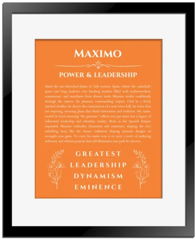 Maximo name origin print with meaning and traits in orange with black matte frame