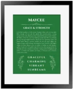 Maycee name meaning gift print in dark green with black matte frame