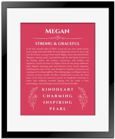 Megan personalized name art with origin story in red with black matte frame