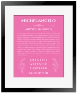 Michelangelo custom name meaning print in pink with black matte frame