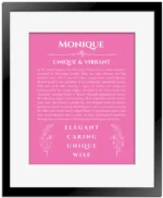 Monique custom name art showing meaning and origin in pink with black matte frame