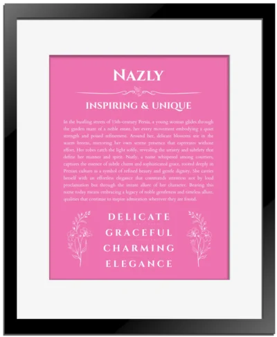 Nazly personalized name meaning print in pink with black matte frame