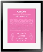 Orion custom name meaning print in pink with black matte frame