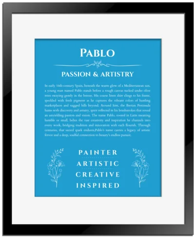 Pablo name meaning wall art by Get Your Story in blue with black matte frame