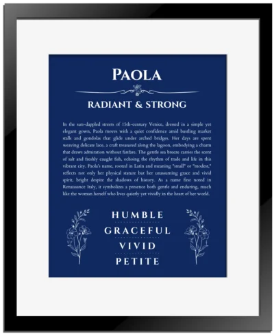 Paola name origin print with meaning and traits in deep blue with black matte frame