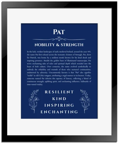 Pat name meaning gift print in deep blue with black matte frame