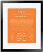 Rebel name meaning wall art by Get Your Story in orange with black matte frame
