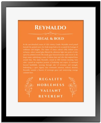 Reynaldo personalized wall art with the story of your name in orange with black matte frame