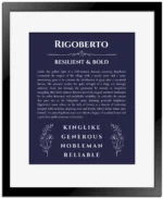 Rigoberto personalized name meaning print in navy blue with black matte frame