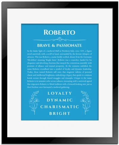 Roberto personalized name art with origin story in blue with black matte frame