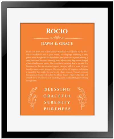 Rocio custom name meaning print in orange with black matte frame
