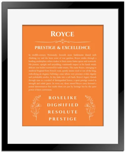 Royce personalized name art with origin story in orange with black matte frame