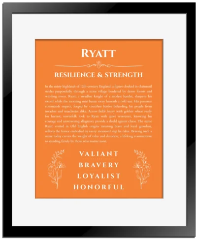 Ryatt name meaning gift print in orange with black matte frame