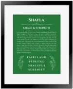 Shayla name meaning gift print in dark green with black matte frame