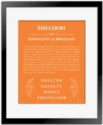 Sheldon personalized name meaning print in orange with black matte frame