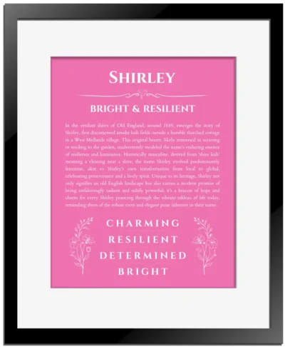 Shirley name meaning wall art by Get Your Story in pink with black matte frame