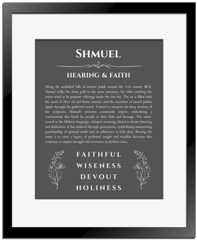 Shmuel name meaning gift print in gray with black matte frame