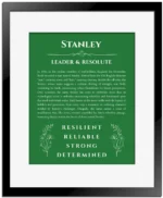 Stanley personalized wall art with the story of your name in dark green with black matte frame
