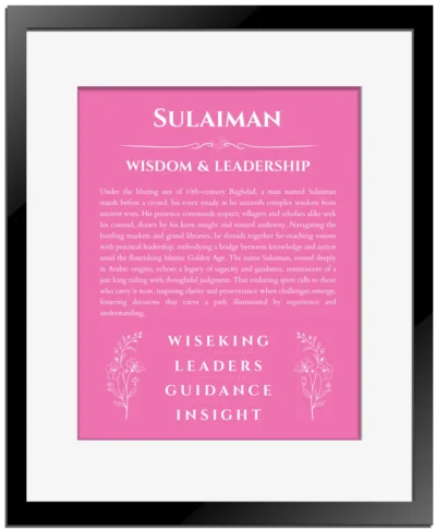 Sulaiman personalized wall art with the story of your name in pink with black matte frame