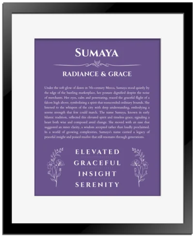 Sumaya name origin print with meaning and traits in purple with black matte frame