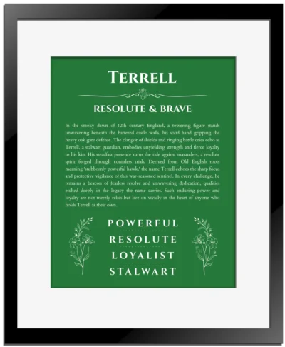 Terrell custom name art showing meaning and origin in dark green with black matte frame