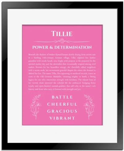 Tillie name meaning wall art by Get Your Story in pink with black matte frame