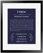 Tyrese personalized name art with origin story in navy blue with black matte frame