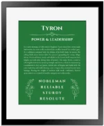 Tyron name meaning gift print in dark green with black matte frame