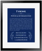 Tyrone name meaning wall art by Get Your Story in deep blue with black matte frame