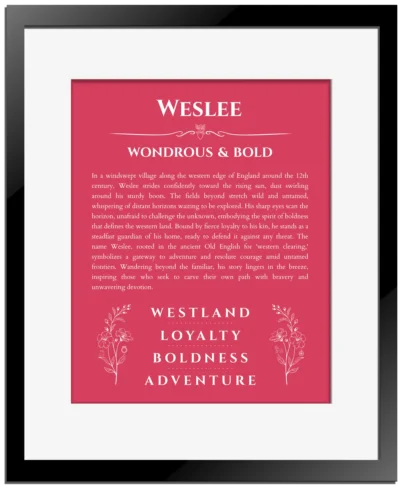 Weslee custom name art showing meaning and origin in red with black matte frame