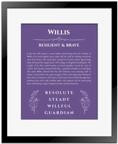Willis name meaning gift print in purple with black matte frame