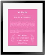 Yazmin personalized name meaning print in pink with black matte frame