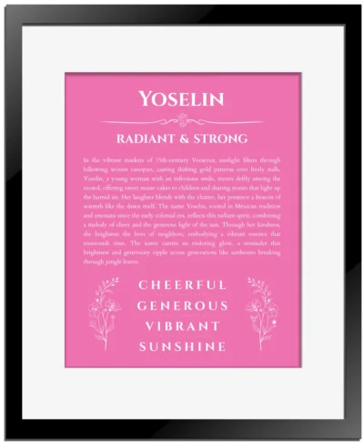 Yoselin custom name meaning print in pink with black matte frame