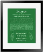 Zaliyah personalized wall art with the story of your name in dark green with black matte frame