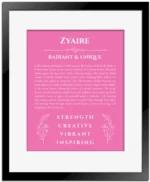 Zyaire custom name art showing meaning and origin in pink with black matte frame