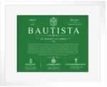 Bautista family name history in Dark Green with White Matte Frame