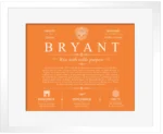 Bryant family name heritage in Orange with White Matte Frame Bryant family name heritage in Orange with White Matte Frame
