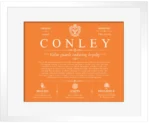Conley family name meaning and history in Orange with White Matte Frame Conley family name meaning and history in Orange with White Matte Frame