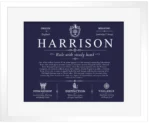 Harrison surname meaning and heritage in Navy Blue with White Matte Frame Harrison surname meaning and heritage in Navy Blue with White Matte Frame