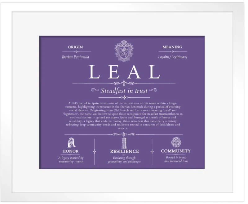 Leal family name heritage in Purple with White Matte Frame