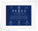 Perez family name history in Deep Blue with White Matte Frame