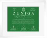 Zuniga personalized surname meaning in Dark Green with White Matte Frame